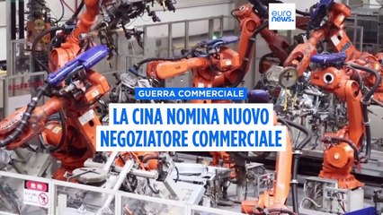 La Cina nomina un nuovo negoziatore commerciale nella guerra dei dazi con gli Stati Uniti