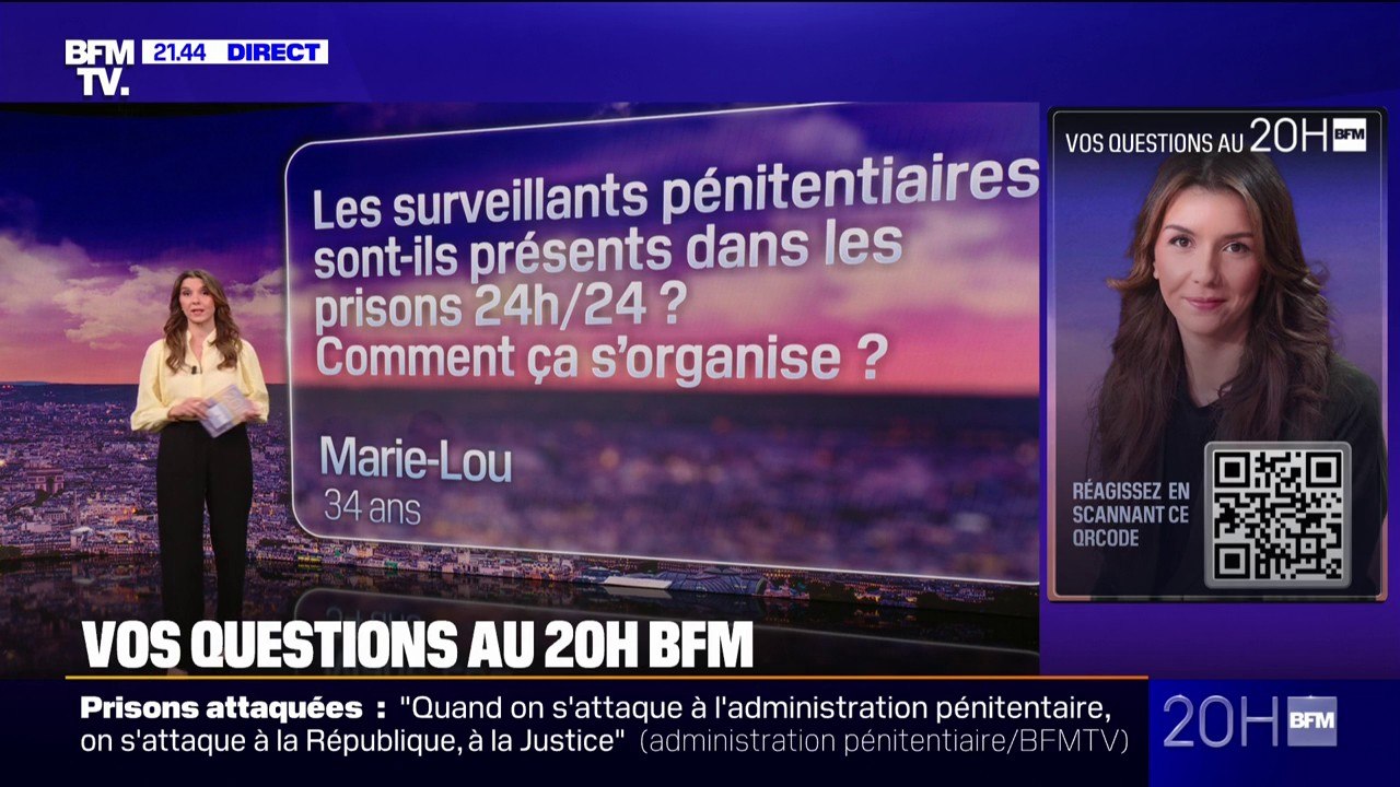 Les surveillants pénitentiaires sont-ils présents dans les prisons 24h/24? Vos questions au 20h BFM
