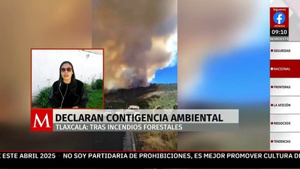 Declaran contingencia ambiental en Tlaxcala tras incendios forestales