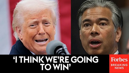 California Attorney General Rob Bonta Pressed About The Expected Court Response To California’s Lawsuit Against Trump
