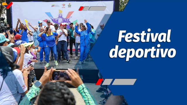 Deportes VTV | XXVII Festival Deportivo, Recreativo y Cultural
