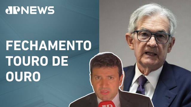 Ibovespa cai com Powell mas menos que NY; dólar enfraquece | FECHAMENTO TOURO DE OURO