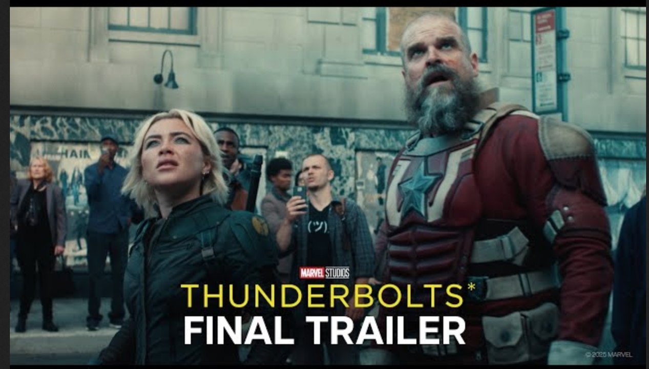 Thunderbolts* | Final Trailer - Florence Pugh, Sabatian Stan, David Harbour | In Theaters May 2