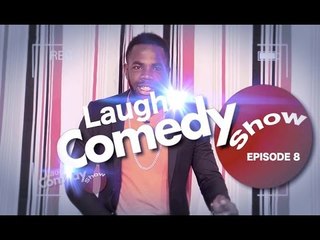 Laugh Comedy Show - Episode 8 - (VPW)