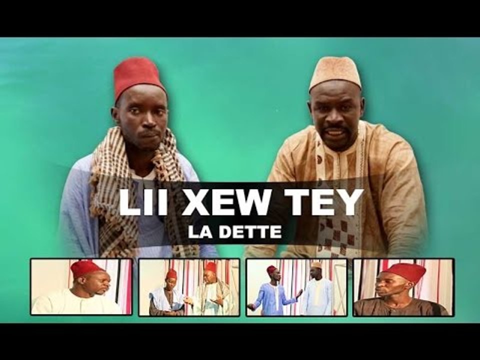Lii Xew Tey - Episode 8 - La dette  - (VPW)