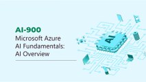 Fundamentals of AI Concepts | AI-900 Microsoft Azure AI Fundamentals