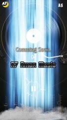 Comming soon on A7 Aman Music