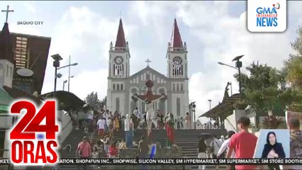 Baguio, dinagsa ng mga turistang nais mag-Visita Iglesia | 24 Oras
