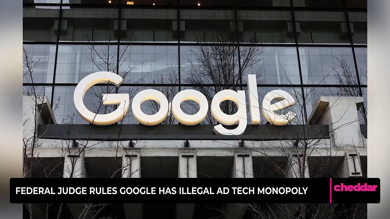 Federal Judge Rules Google Has Illegal Ad Tech Monopoly