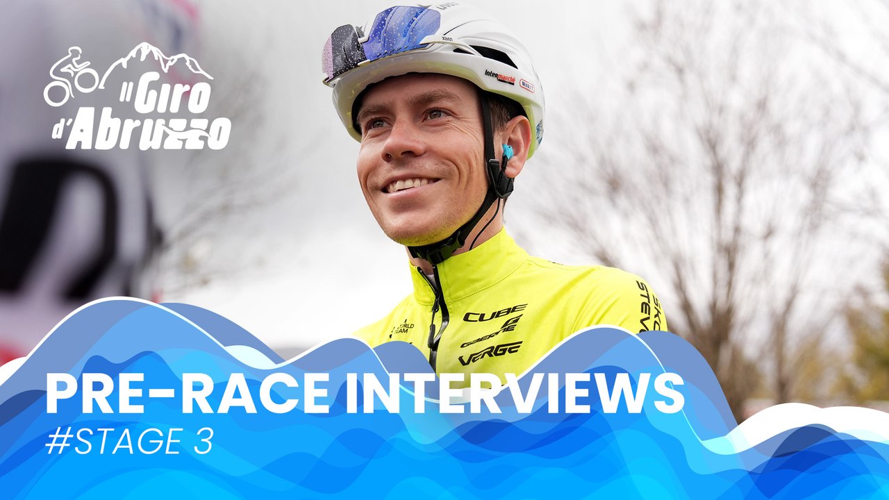 Il Giro d'Abruzzo 2025 | Stage 3: Pre-race interviews
