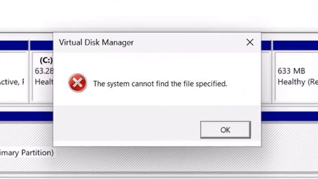 How Do i fix Virtual Disk Manager The system Cannot find the file specified