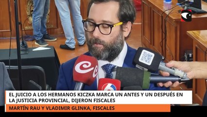 El juicio a los hermanos Kiczka marca un antes y un después en la justicia provincial, dijeron fiscales