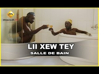 Lii Xew Tey - Saison 2 - SALLE DE BAIN