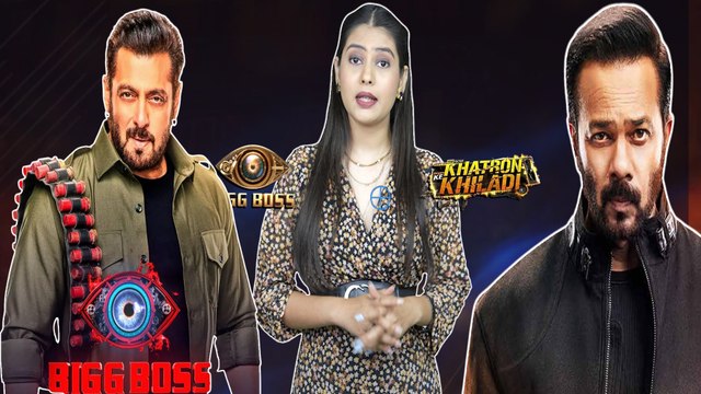 Bigg Boss और Khatron Ke Khiladi 15 पर देखें latest update? फैंस के लिए है बड़ी Good News!