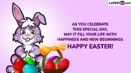 Easter 2025 Greetings: Images, Quotes, Status, Sayings & Thoughts To Celebrate Resurrection Day