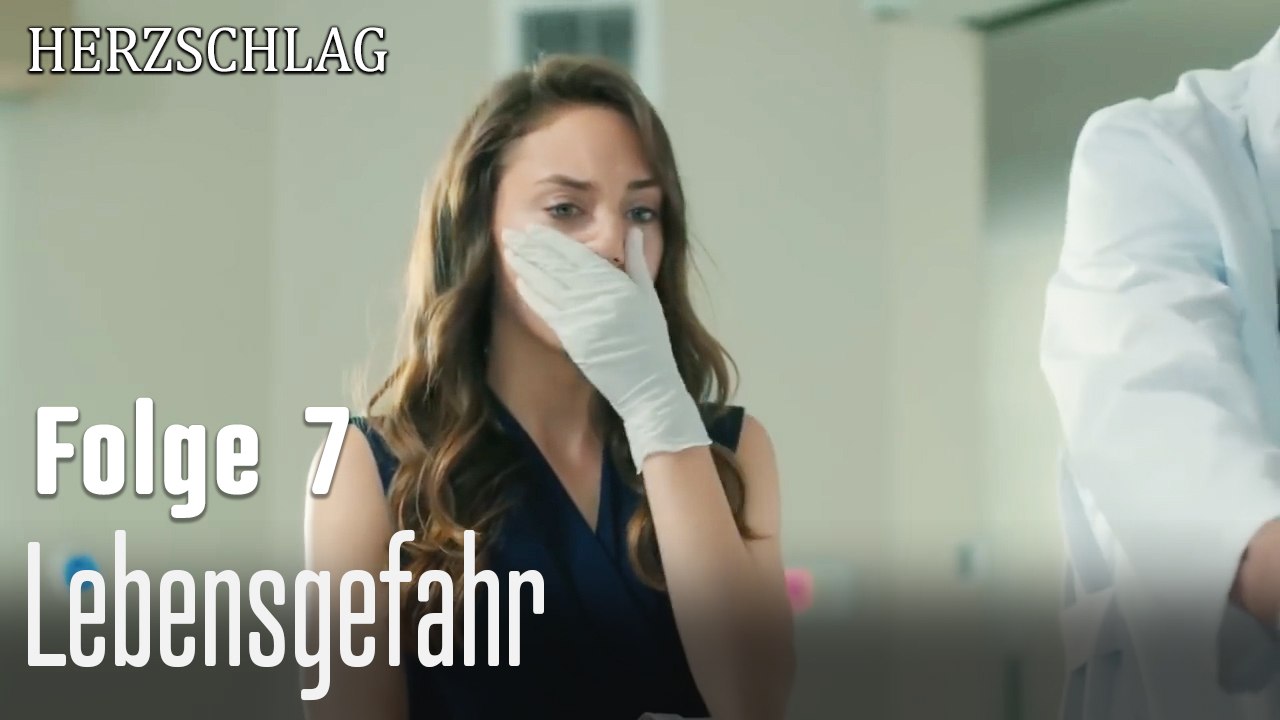 Lebensgefahr  -Herzschlag Folge 7
