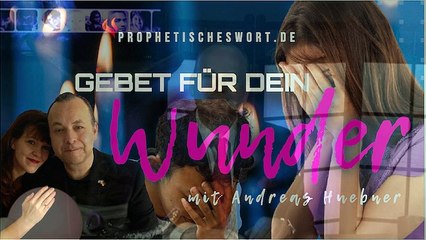 Gebet für Heilung von ungesunden Denkmustern mit Andreas Hübner