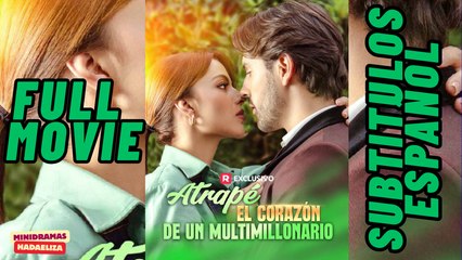 Atrapé el corazón de un multimillonario Completa.