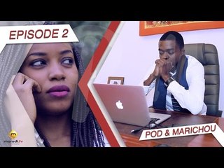 Série - Pod et Marichou - Episode 2 - VOSTFR