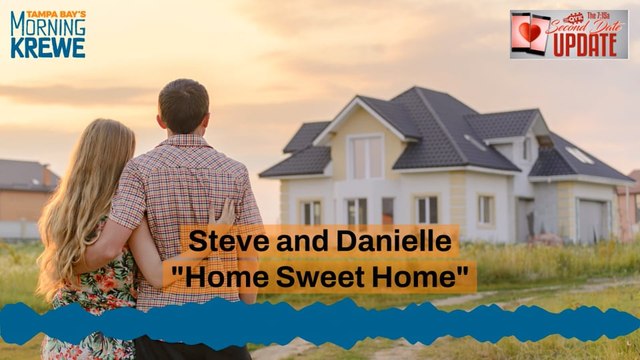 The 7:15 Second Date Update - Home Sweet Home