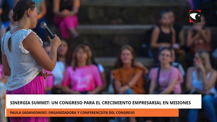 Sinergia Summit: un congreso para el crecimiento empresarial en Misiones