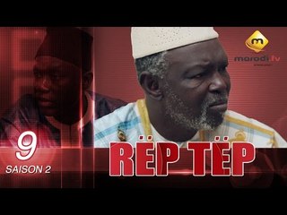 Série - Rep Tep - Saison 2 - Episode 9 (MBR)
