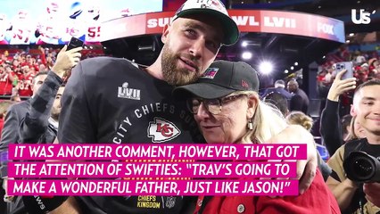 Donna Kelce 'Likes' Comment About Travis Making a ‘Wonderful’ Dad: Report