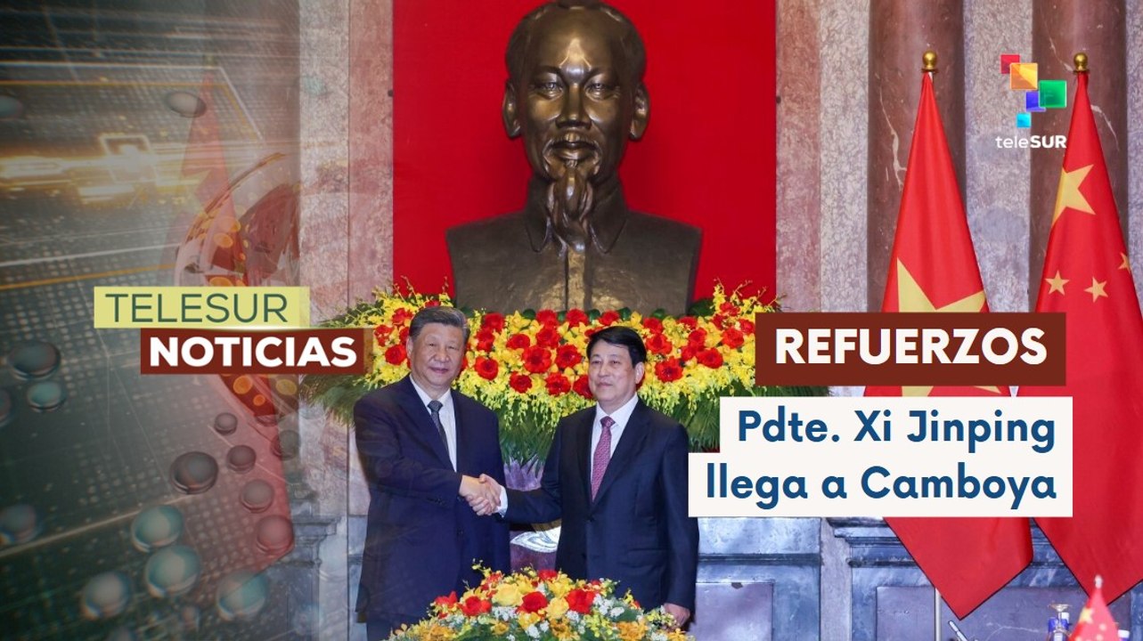 Presidente Xi Jinping visita Camboya para reforzar lazos económicos