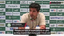 'If Guardiola and Ancelotti don't win all the time, then I won't either' - Abel Ferreira