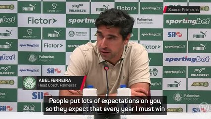 'If Guardiola and Ancelotti don't win all the time, then I won't either' - Abel Ferreira