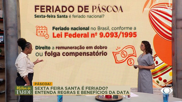 SEXTA-FEIRA SANTA é FERIADO? Entenda regras e benefícios! | Melhor da Tarde