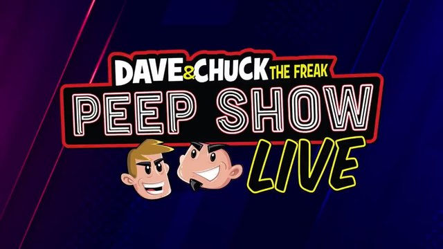 Dave & Chuck the Freak's Peep Show Live 2021