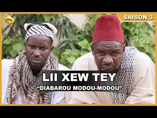 Lii Xew Tey - "Diabarou Modou-Modou"