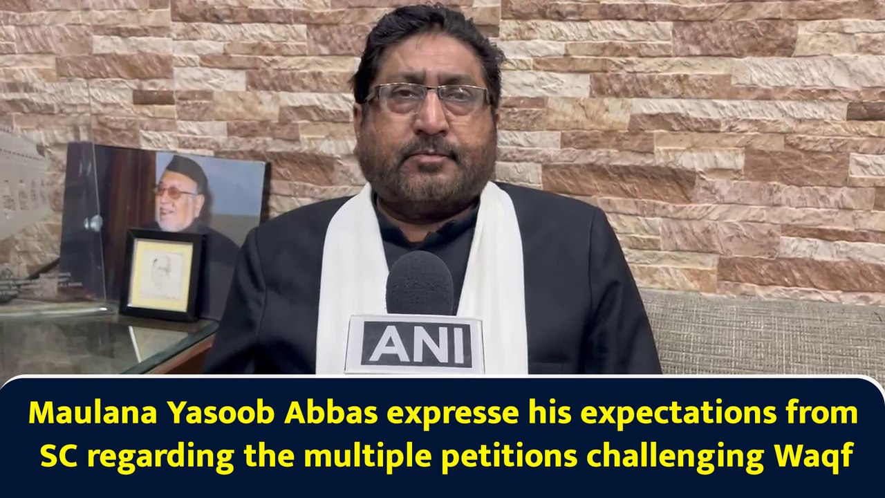 Maulana Yasoob Abbas expresse his expectations from SC regarding the multiple petitions challenging Waqf
