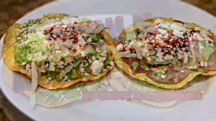 Tostadas Mexicanas de Cristy