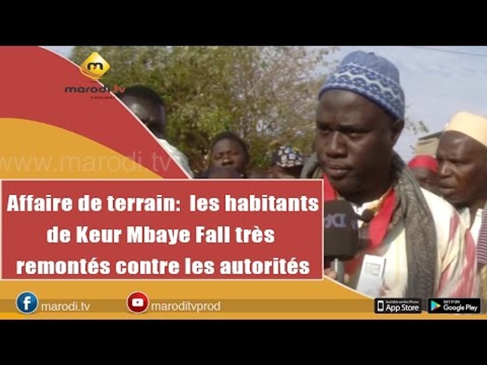 Affaire de Terrain: Les habitants de Keur Mbaye Fall très remontés contre les autorités étatiques