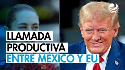 Sheinbaum y Trump tienen llamada "muy productiva"; seguiremos dialogando "para alcanzar buenos acuerdos", dice