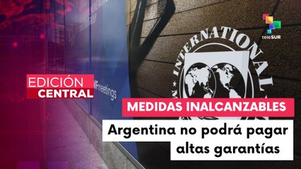 El Fondo Monetario Internacional duda de que Argentina pague garantías