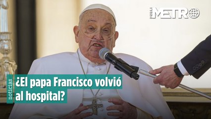 ¿El papa Francisco volvió al hospital? Ausencia en Jueves Santo desata dudas sobre su salud