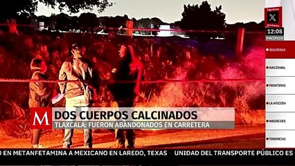 Localizan dos cuerpos calcinados a la altura de Tenancingo, Tlaxcala