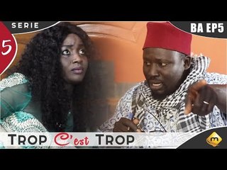 TROP C'EST TROP- Saison 1 - Bande annonce - Episode 5