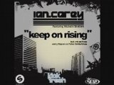 ian carey - keep on rising