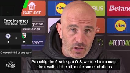 Maresca 'not happy' with Chelsea's second leg defeat to Legia