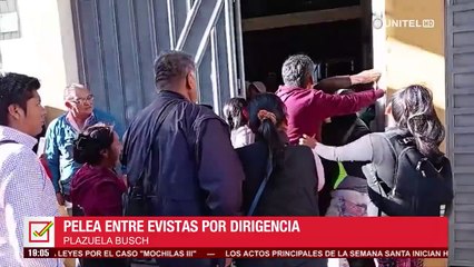 Evistas en Cochabamba se agarran a golpes en puertas de su sede