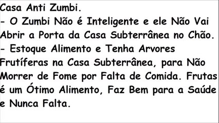 Casa Subterrânea Anti-Zumbi.