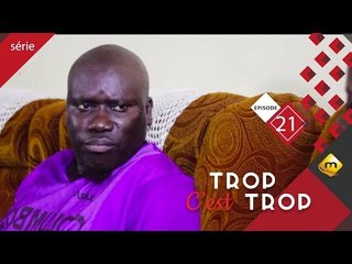 TROP C'EST TROP - Saison 1 - Episode 21