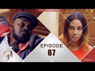 Pod et Marichou - Saison 2 - Episode 67 - VOSTFR