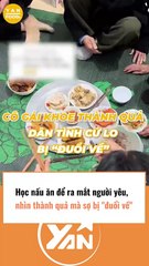 Cô gái nấu ăn ra mắt nhà người yêu