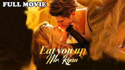 Eat You Up Mr Ryan (2025) - FULL HD MOVIE