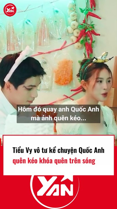 Tiểu Vy vô tư kể chuyển Quốc Anh quên kéo khoá trên sân khấu